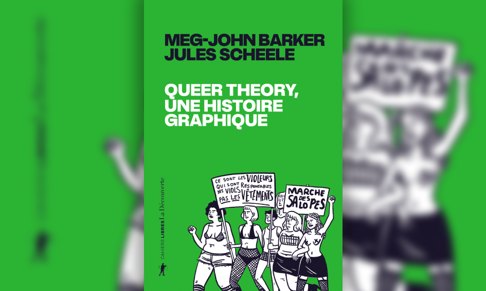 À Propos De Queer Theory Une Histoire Graphique Jeanne Magazine 